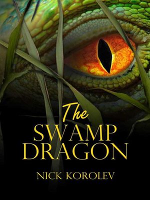 cover image of The Swamp Dragon